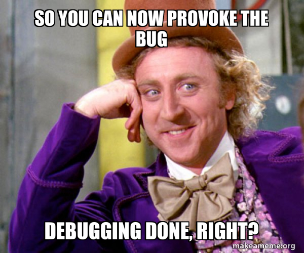 A meme about provoking bugs