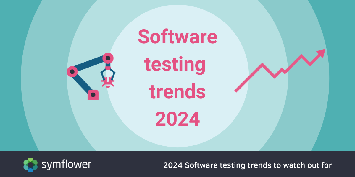 Read Symflower's analysis of the trends defining software testing in 2024 and beyond