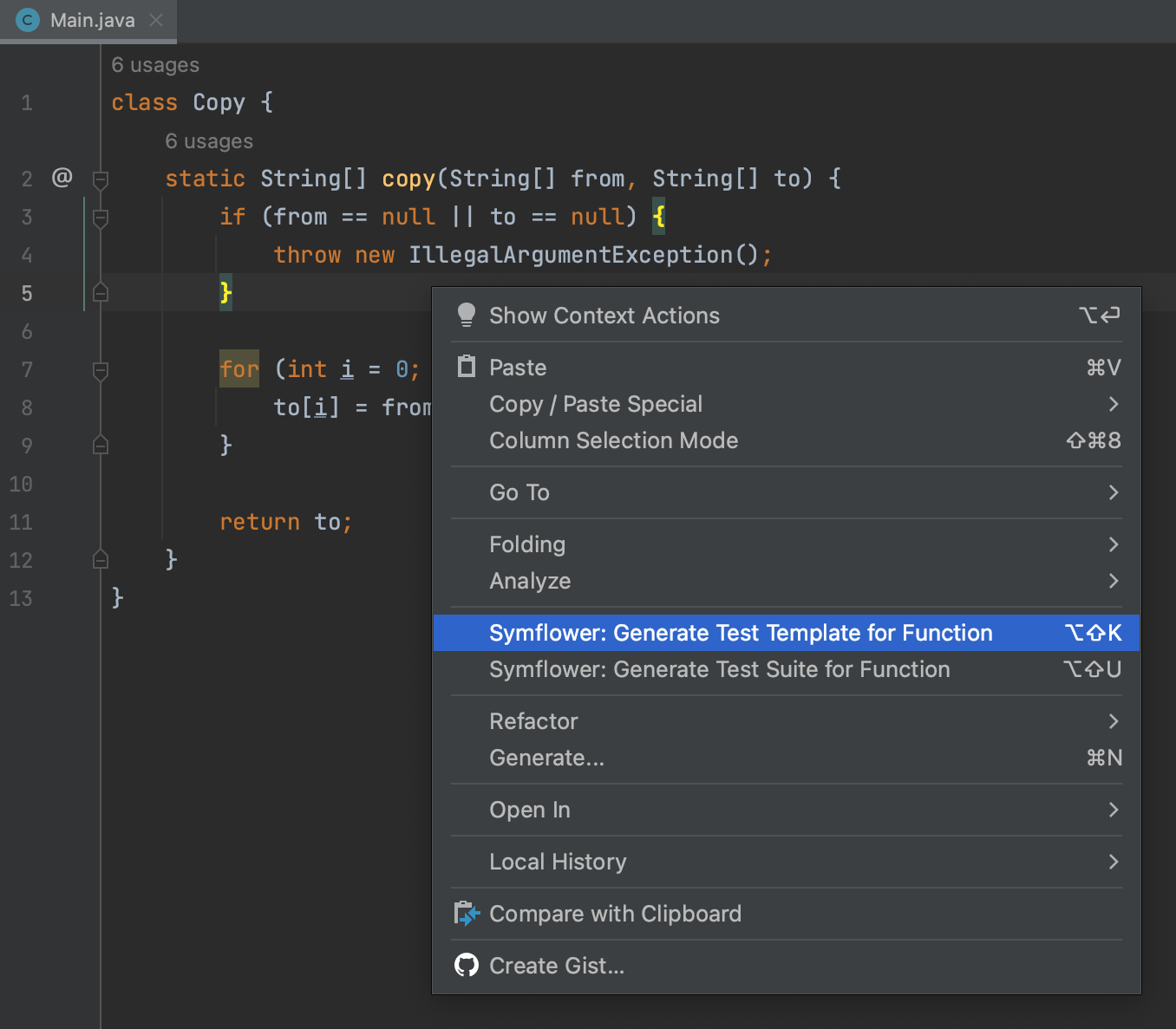 Use your IntelliJ IDE's context menu to access Symflower's functions